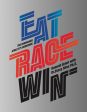 Eat Race Win - Engelska Fashion